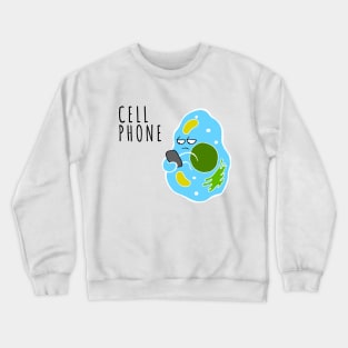 Cell Phone Crewneck Sweatshirt